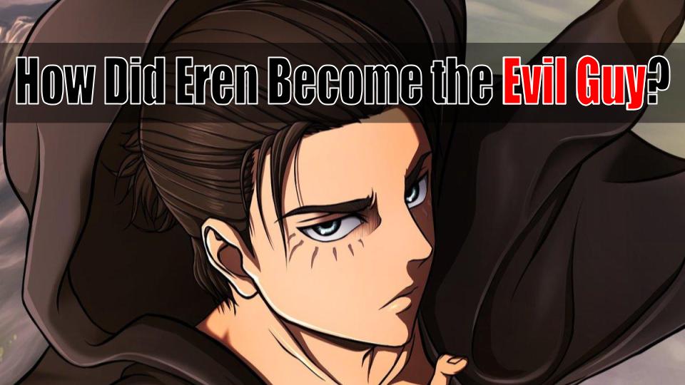 How did eren become evil